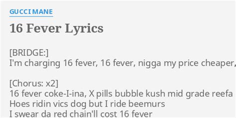 Gucci Mane – 16 Fever Lyrics 